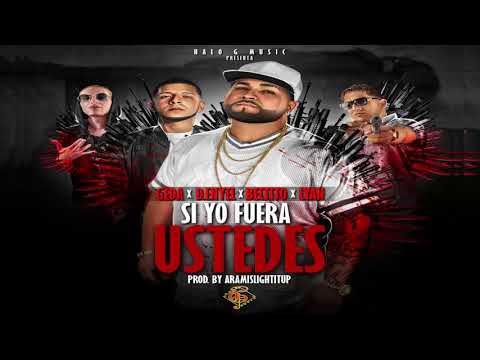 Si Yo Fuera Ustedes   Geda ft D Enyel, Beltito y Lyan El Palabreal