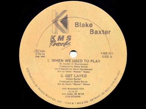 Blake Baxter - Get Layed