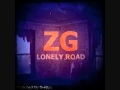 ZG- Lonely Road 