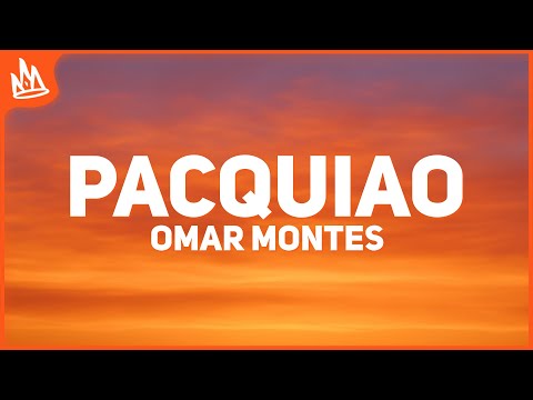 Omar Montes – PACQUIAO [Letra] ft. Israel Fernández