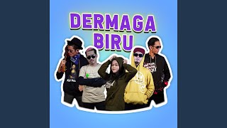 Download lagu DERMAGA BIRU mp3 Download lagu DERMAGA BIRU mp3
