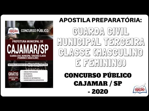 Apostila Guarda Civil Municipal - Concurso Prefeitura de Cajamar / SP - 2020