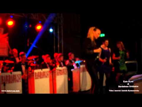 Kate Ryan & Bardabusz Orchestra LIVE Proud Mary -Warszawa 2014