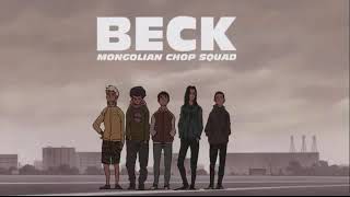 BECK – Slip Out [OST. BECK: Mongolian Chop Squad]