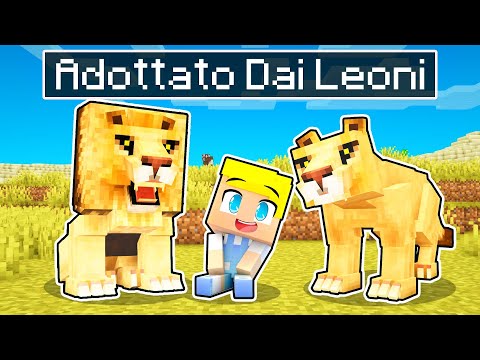 Vengo Adottato Da Una Famiglia Di LEONI! - Minecraft ITA