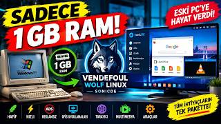 1 GB RAM İLE HER ŞEYİ ÇALIŞTIRIN! Vendefoul Wolf Linux (SonicDE İncelemesi)