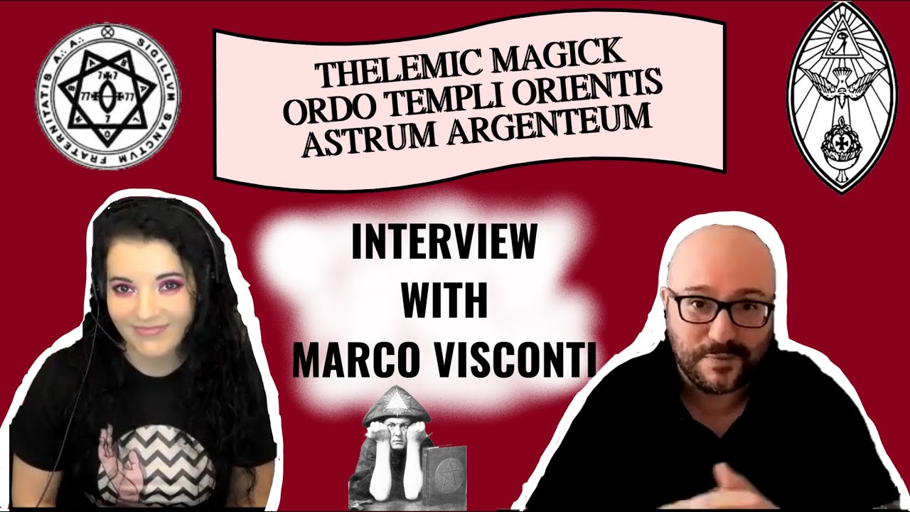 Thelemic Magick, OTO, A∴A∴ with Marco Visconti