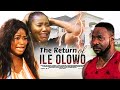 The return of Ile Olowo - A Nigerian Yoruba Movie Starring | Ninolowo Bolanle |