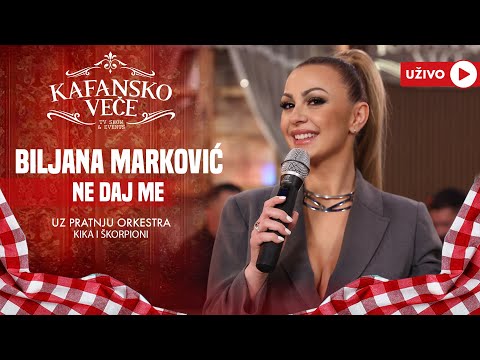BILJANA MARKOVIC - NE DAJ ME | UZIVO | (ORK KIKA I SKORPIONI) | 2024 | KAFANSKO VECE