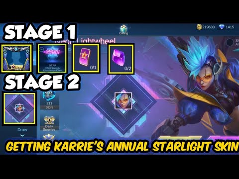 STAGE 2 : 2020 STARLIGHT EDITION ( CHEAPEST DRAW ) KARRIE ANNUAL STARLIGHT SKIN | MOBILE LEGENDS