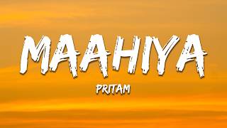 Download lagu Mahiya - Pritam (Lyrics) | 7clouds Hindi mp3 Download lagu Mahiya - Pritam (Lyrics) | 7clouds Hindi mp3