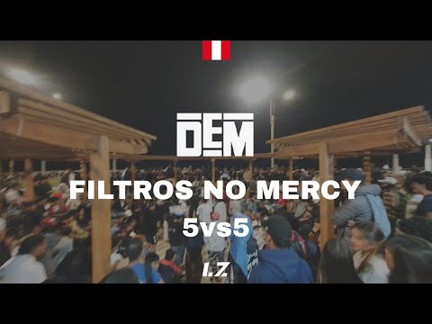 COMPLETE FILTERS - LZ x DEM NO MERCY 5vs5 2024