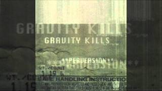 Gravity Kills - 1998 - "Perversion" (Full Length album)