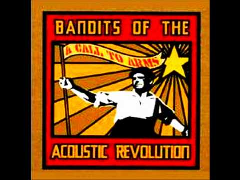 Bandits Of The Acoustic Revolution - Dear Sergio
