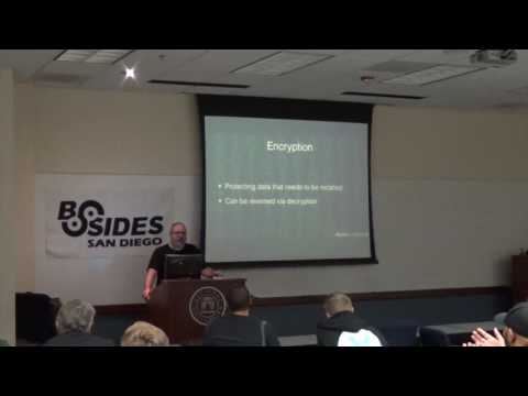 Adam Englander - Tales from the Crypt. A Crypto Primer - BSides San Diego 2017