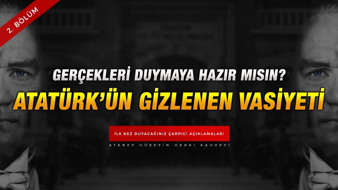 Atatürk'ün Gizli Kutsal Vasiyeti