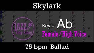 Skylark - Backing Track with Intro + Lyrics in Ab (Female) - Jazz Sing-Along