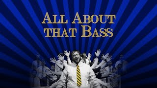 All About That Bass (No Tenors) - Straight No Chaser Version