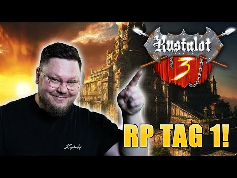 Kalle SPIELT RP! | RUSTALOT 3 TAG 1