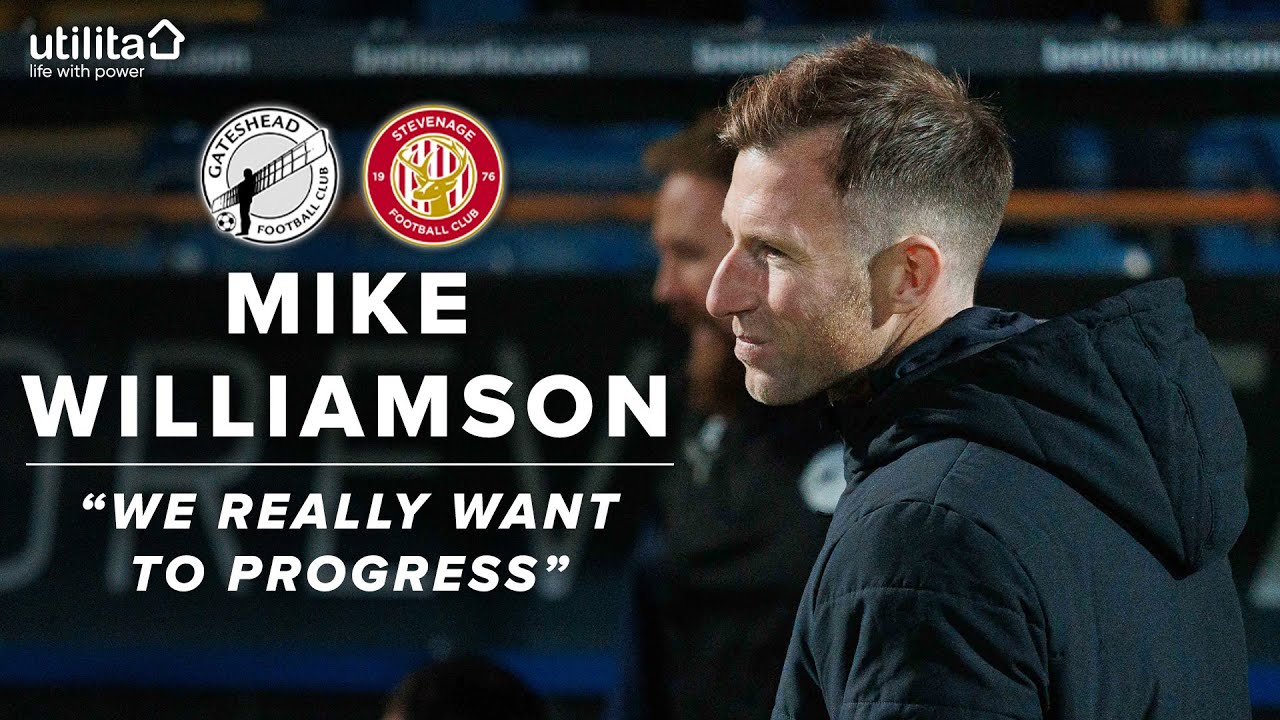 “We really want to progress” | Mike Williamson on FA Cup home tie with Stevenage | UTILITA PREVIEW