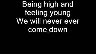 Dada Life - So Young So High Lyrics