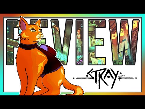 Stray: The Most Surprising Game of 2022 (Review)