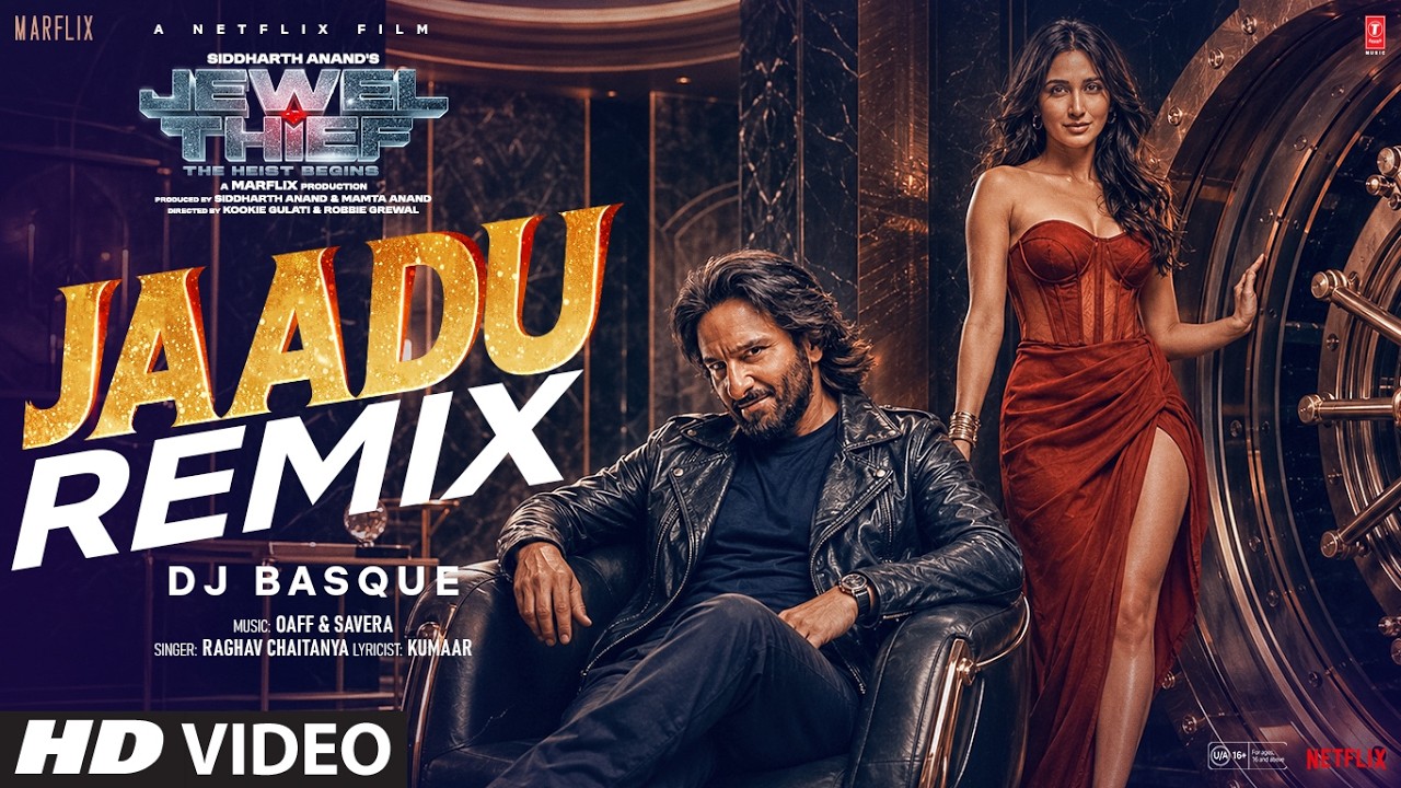 Jaadu (Remix): Saif Ali Khan | Jaideep A | Nikita D | OAFF,Savera,Raghav | Jewel Thief | DJ Basque