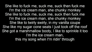 Tyga - Ice Cream Man (Lyrics)