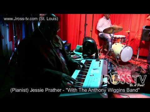 James Ross @ (Pianist) Jessie Prather - "Keys Solo" - www.Jross-tv.com (St. Louis)