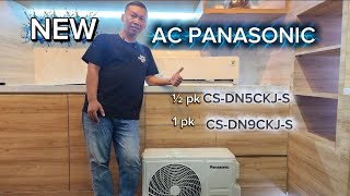Download lagu NEW AC PANASONIC 1/2 PK DAN 1 PK CS-DN5CKJ-S DAN CS-DN9CKJ-S  mp3