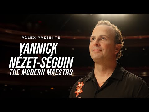 Rolex presents: Yannick Nézet-Séguin – The Modern Maestro
