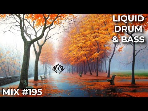 Liquid Drum and Bass Mix 195