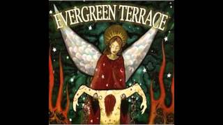 Evergreen Terrace - Manifestation of Anger