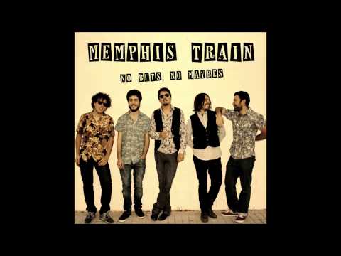 Ain't Got No Money - Memphis Train