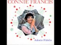 Connie Francis   Adeste Fidelis