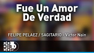 Fue Un Amor De Verdad, La Combinación Vallenata - Audio