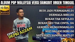 Download lagu Album pop Malaysia versi dangdut orgen tunggal || cover derpi azzam || @DENAzzam-bd4kj mp3