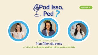 Meu filho não come - #7