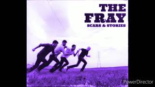 The Fray - 1961 ~~Slowed