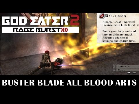 GOD EATER 2 - Buster Blade All Blood Arts