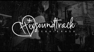 Download lagu Her Soundtrack - Sebaik Rasa mp3