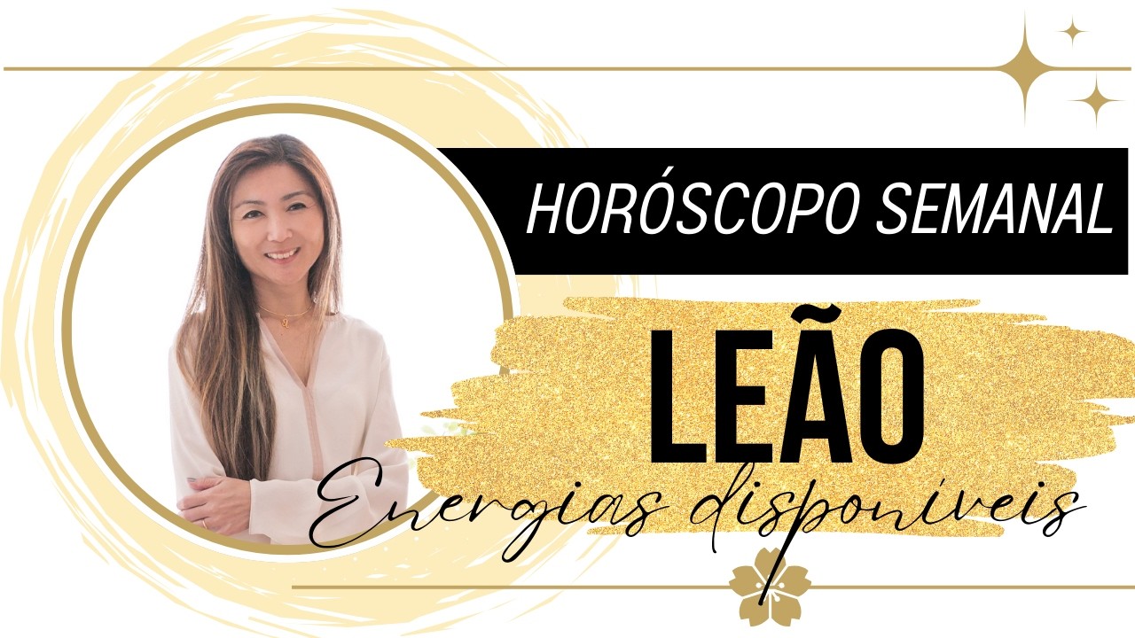 ✨LEÃO PREVISÃO SEMANAL: VOCÊ TEM A CHAVE QUE ABRE TODAS AS PORTAS! | Horóscopo com Tarot