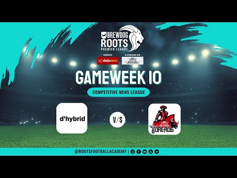BREWDOG Roots Premier League Season 8: Competitive Men League - MR. MAKHANA TOREROS VS D'HYBRID