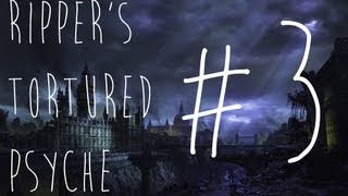 Ripper's Tortured Psyche - Chivalry / War Z \ Planetside 2