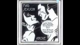 Mad Season - I&#39;m Above