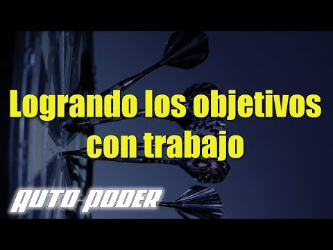 Logrando los objetivos con trabajo