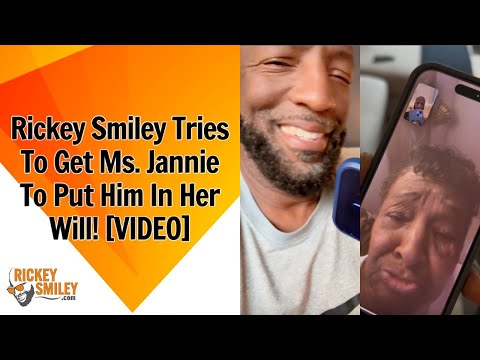 Rickey Smiley Tries To Get Ms. Jannie To Put Him In Her Will!
