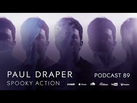 Kscope Podcast Eighty Nine - Paul Draper's Spooky Action Special