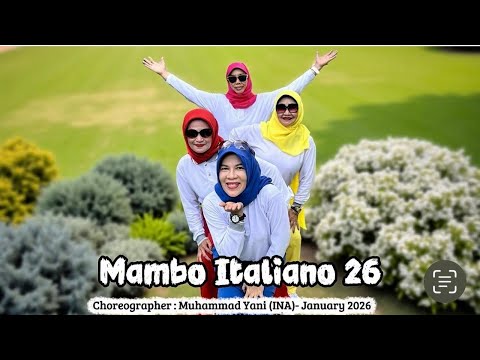 Mambo Italiano '26 | Line dance | Choreo : Muhammad Yani (INA) - Jan 2026 | High Beginner 
