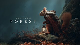 A Fallen Forest – Woodland Fantasy Ambient Music
